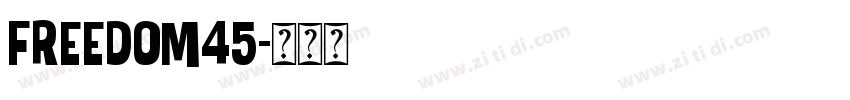 Freedom45字体转换