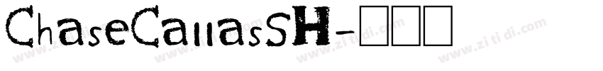 ChaseCallasSH字体转换