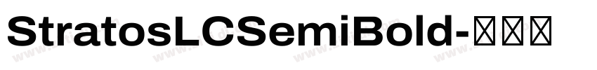 StratosLCSemiBold字体转换