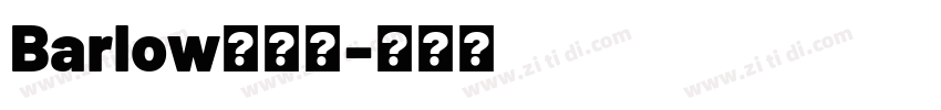 Barlow粗体版字体转换