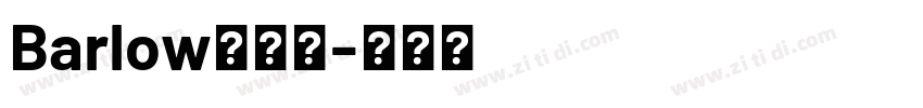 Barlow粗体版字体转换