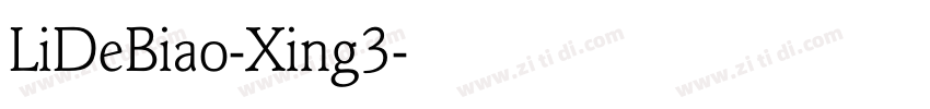 LiDeBiao-Xing3字体转换