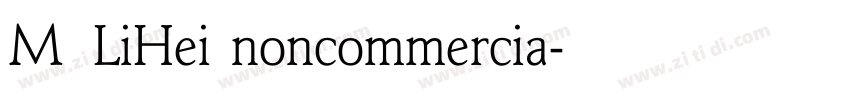 MELiHei_noncommercia字体转换