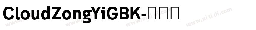 CloudZongYiGBK字体转换