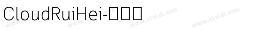 CloudRuiHei字体转换