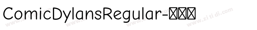 ComicDylansRegular字体转换