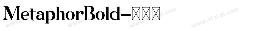 MetaphorBold字体转换