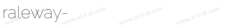 raleway字体转换