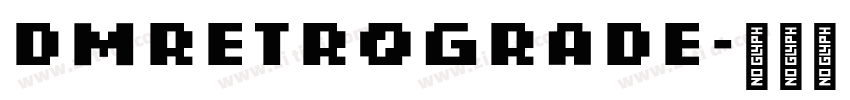 DMRetrograde字体转换