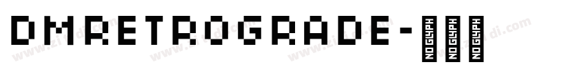 DMRetrograde字体转换