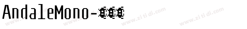 AndaleMono字体转换
