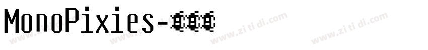 MonoPixies字体转换