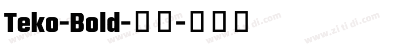 Teko-Bold-粗体字体转换