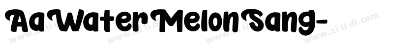 AaWaterMelonSang字体转换