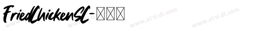 FriedChickenSC字体转换