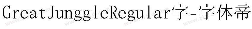 GreatJunggleRegular字字体转换