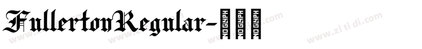 FullertonRegular字体转换