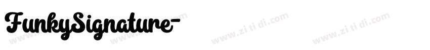 FunkySignature字体转换