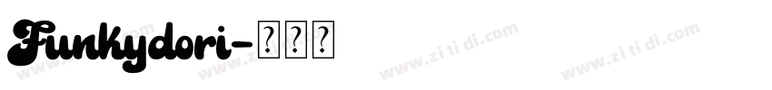 Funkydori字体转换