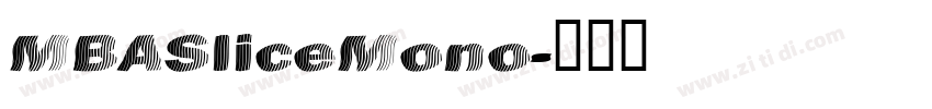 MBASliceMono字体转换