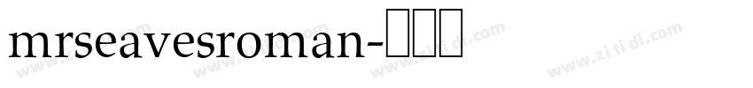 mrseavesroman字体转换