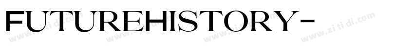 FutureHistory字体转换