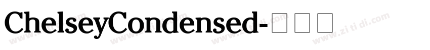 ChelseyCondensed字体转换