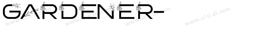 GARDENER字体转换
