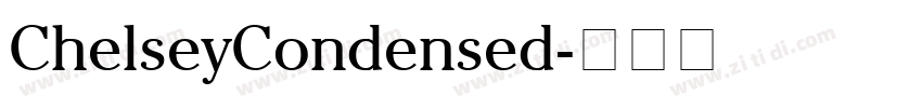 ChelseyCondensed字体转换