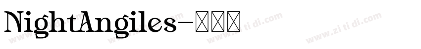 NightAngiles字体转换