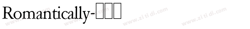 Romantically字体转换