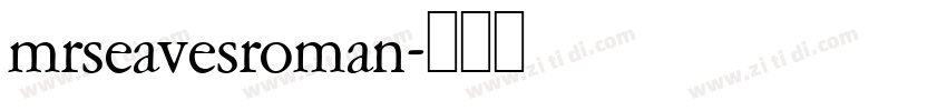 mrseavesroman字体转换