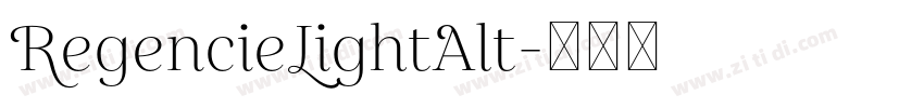 RegencieLightAlt字体转换