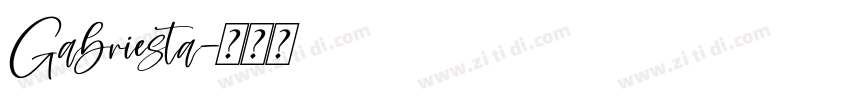 Gabriesta字体转换