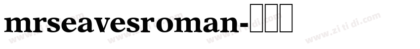 mrseavesroman字体转换