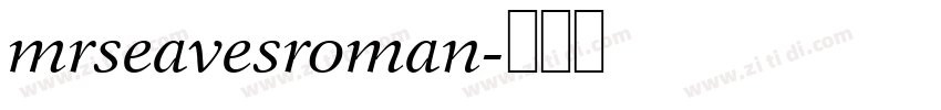 mrseavesroman字体转换