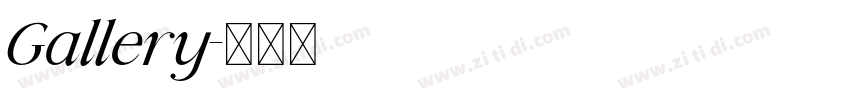 Gallery字体转换