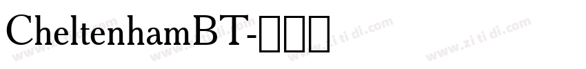 CheltenhamBT字体转换