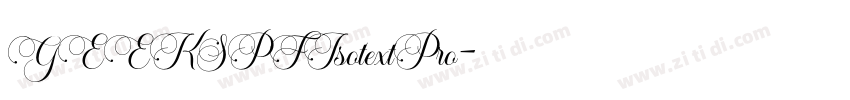 GEEKSPFIsotextPro字体转换 GEEKSPFIsotextPro字体转换