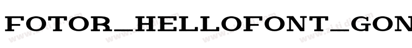 Fotor_HelloFont_Gon字体转换