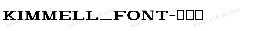 Kimmell_Font字体转换 Kimmell_Font字体转换