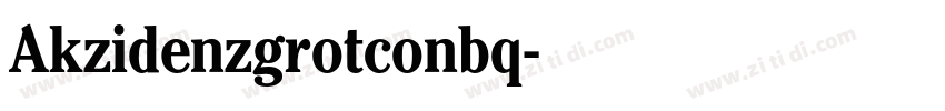 Akzidenzgrotconbq字体转换