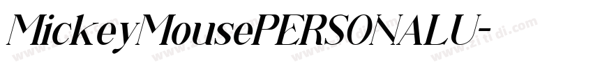 MickeyMousePERSONALU字体转换