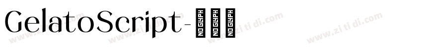 GelatoScript字体转换