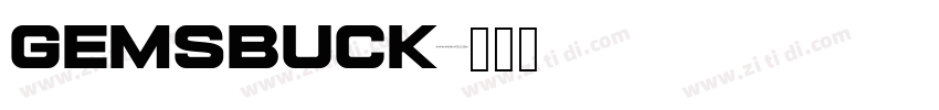 Gemsbuck字体转换