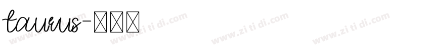 taurus字体转换