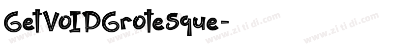 GetVoIPGrotesque字体转换