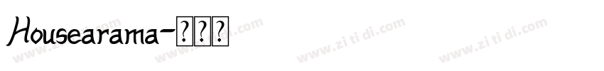 Housearama字体转换