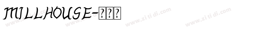MILLHOUSE字体转换
