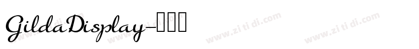 GildaDisplay字体转换 GildaDisplay字体转换